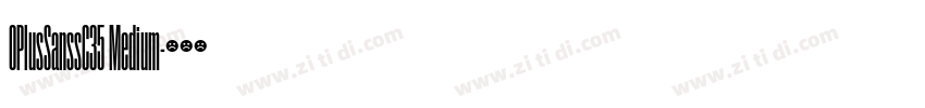 OPlusSanssC35 Medium字体转换 OPlusSanssC35 Medium字体转换